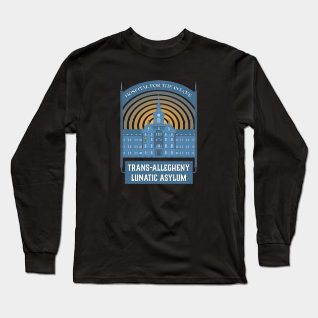 Trans-Allegheny Lunatic Asylum Tourist Long Sleeve T-Shirt by CuriousCurios